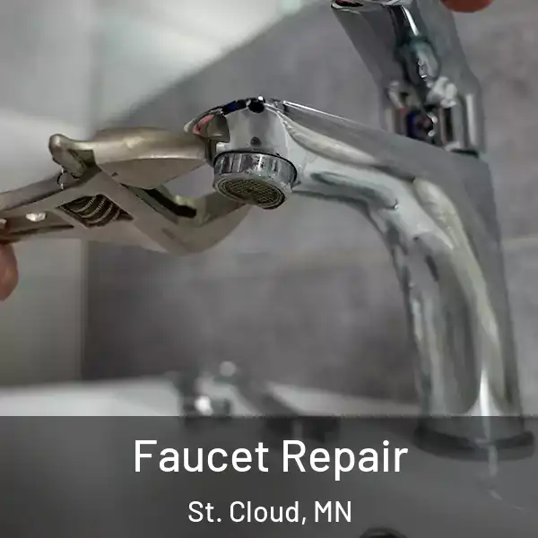  Faucet Repair St. Cloud, MN