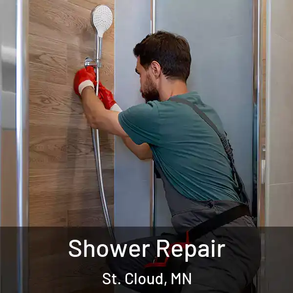  Shower Repair St. Cloud, MN