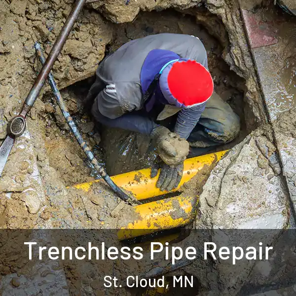  Trenchless Pipe Repair St. Cloud, MN